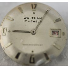 Vintage Waltham W Date Dial Wrist Movement 17 Jewels A280