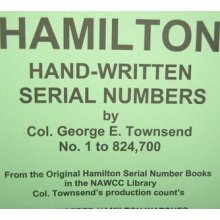 Rare Hamilton Factory Handwritten Serial Numbers By Townsend / Ehrhardt