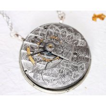Steampunk Necklace - Amazing 111 Yrs Old GUILLOCHE ETCHED Waltham Antique Pocket Watch Movement Silver Steampunk Necklace - Wedding Gift